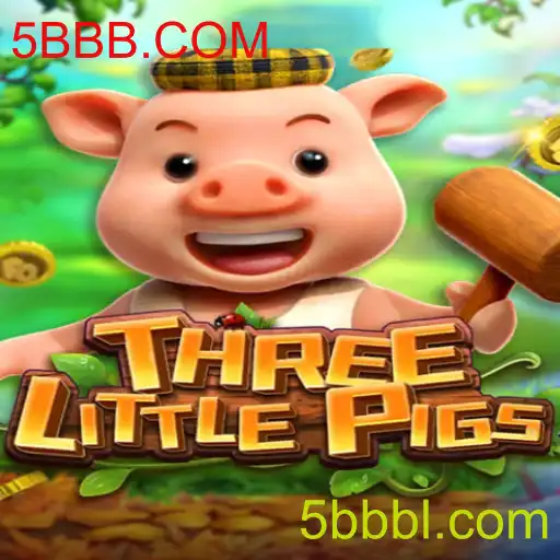 THREELITTLEPIGS: Uma Nova Experiência de Jogo com 5BBB.COM